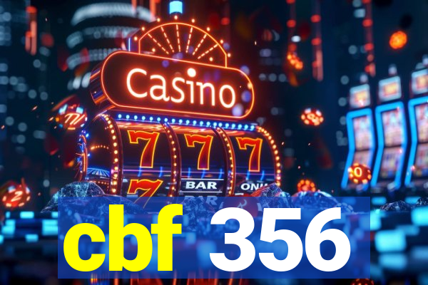 cbf 356